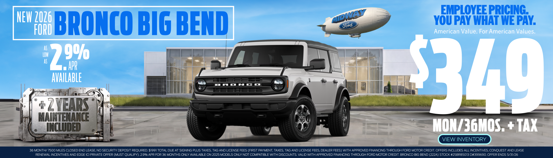 2026 Bronco Big Bend $349mon/36mos. + Tax EMPLOYEE PRIC