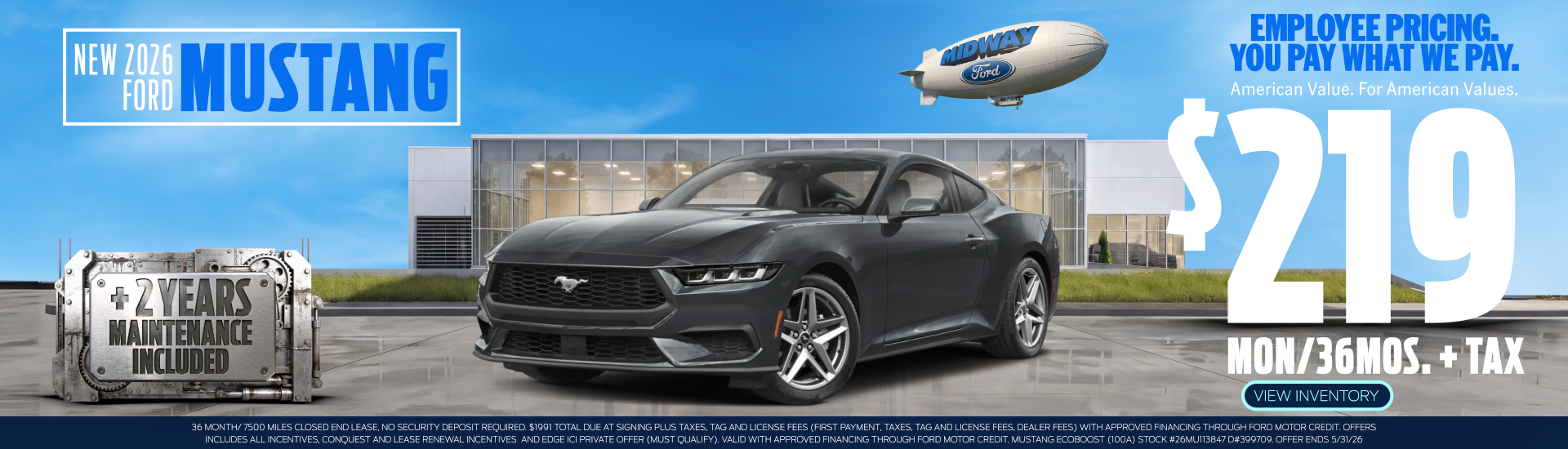 2026 Mustang $219mon/36mos. + Tax EMPLOYEE PRICING