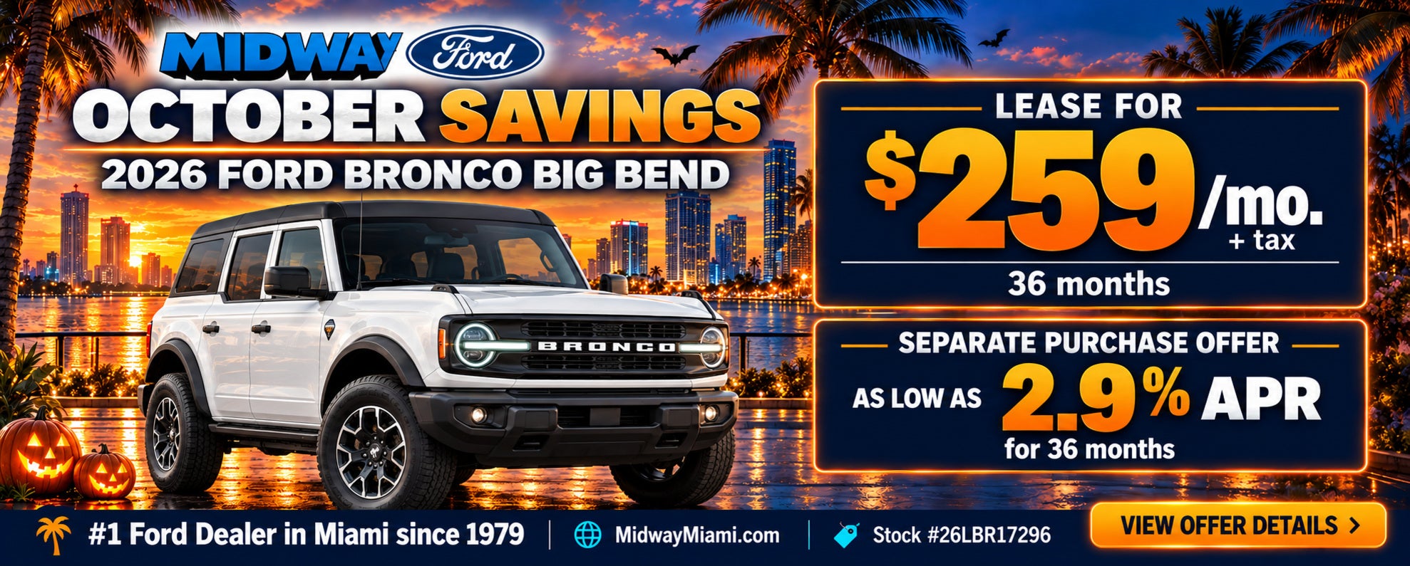 2026 Ford Bronco lease $259 plus tax or 2.9% APR